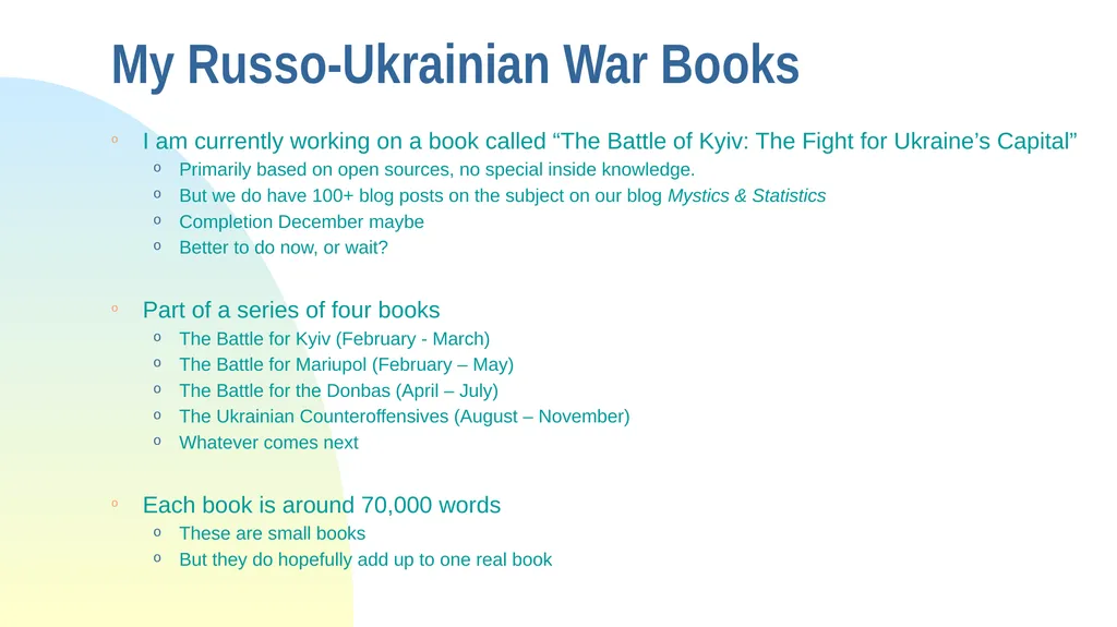 Some Observations from the War in Ukraine The - slide 4 of 49