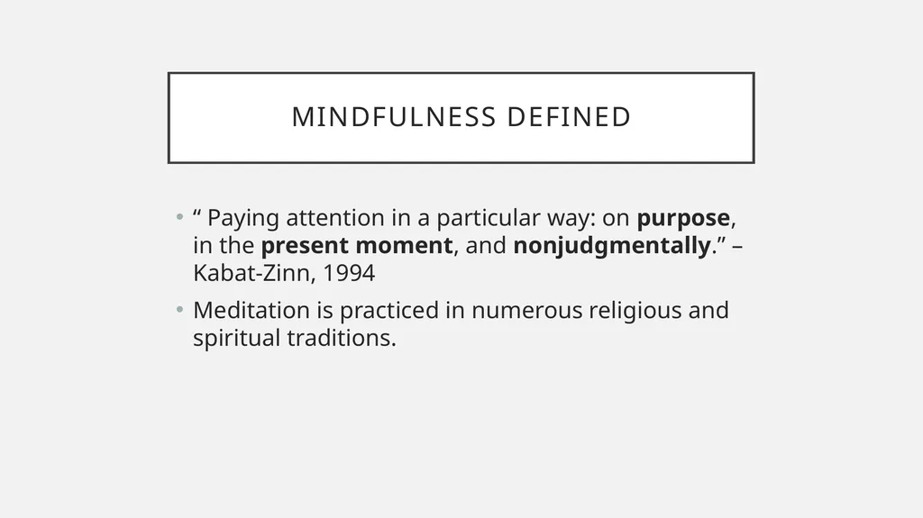 Introduction to Mindfulness and Meditation for - slide 3 of 21