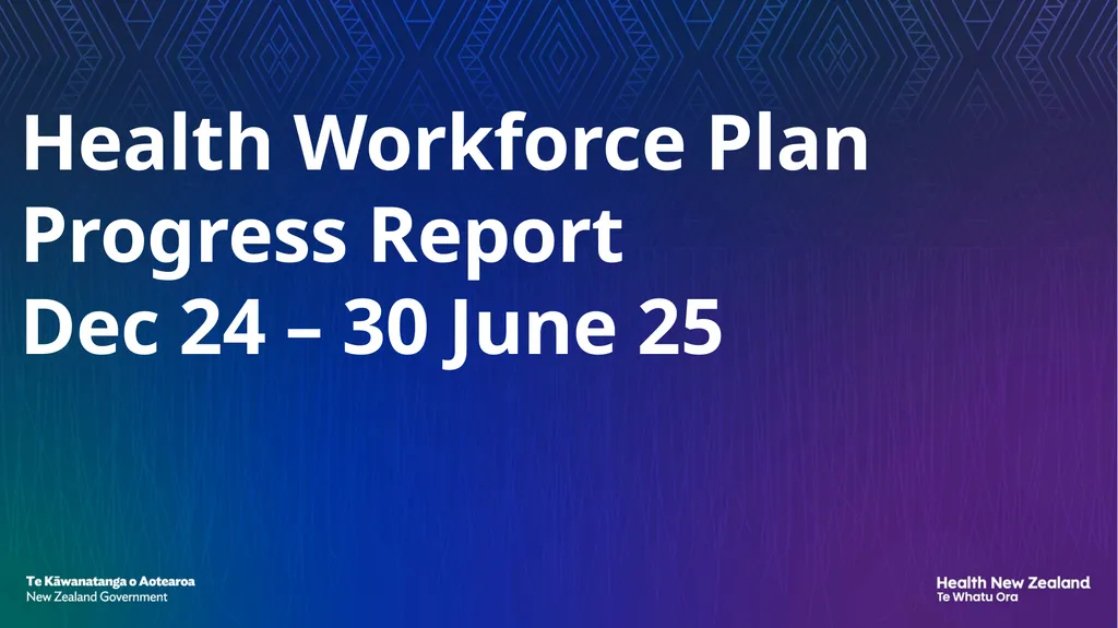 Health Workforce Plan Progress Report Dec 24 – 30 - slide 1 of 20