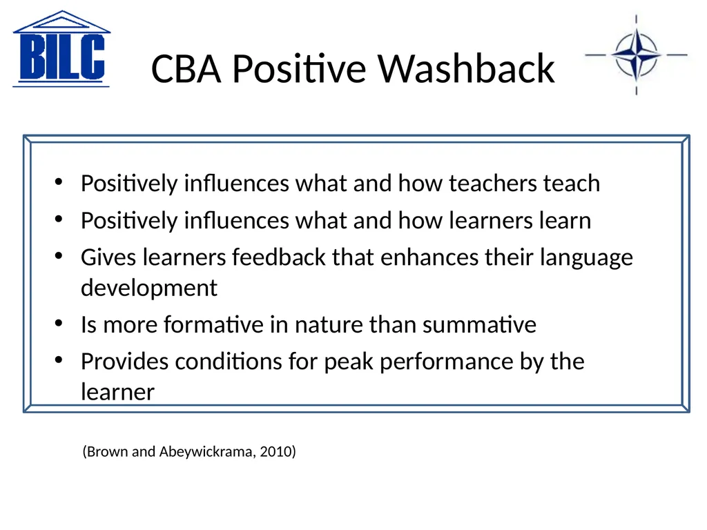 Classroom-Based Assessment (CBA) What Works and - slide 13 of 30