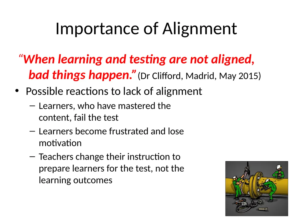 Classroom-Based Assessment (CBA) What Works and - slide 15 of 30