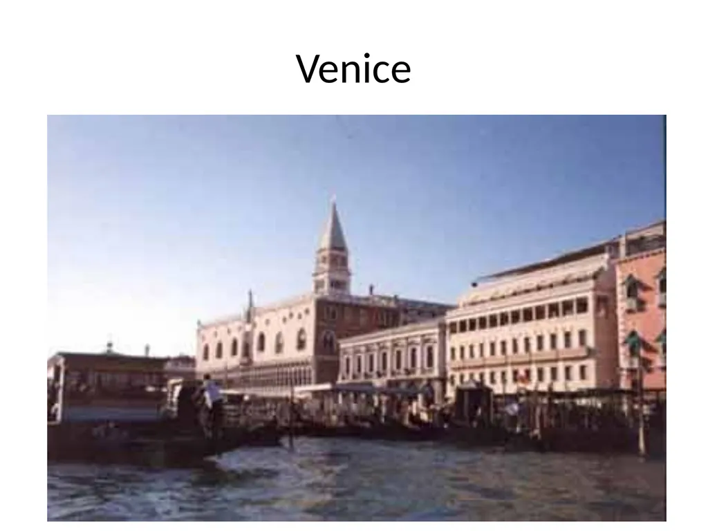 Venice Venice was famous as an important - slide 2 of 29