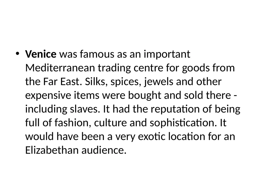 Venice Venice was famous as an important - slide 3 of 29