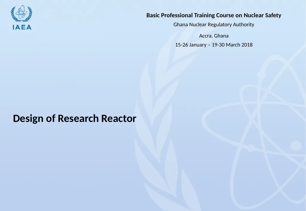 Design of a Nuclear Reactor Jay Hopkins IAEA - slide 23 of 107