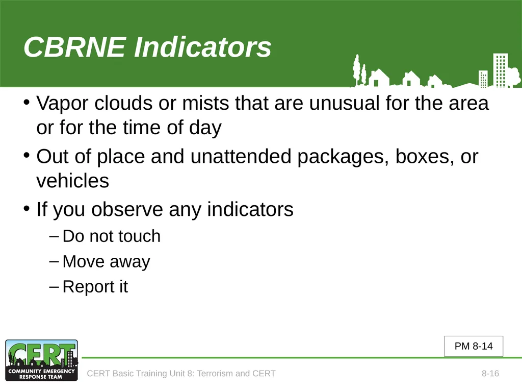 CERT Basic Training Terrorism and CERT CERT Basic - slide 18 of 22
