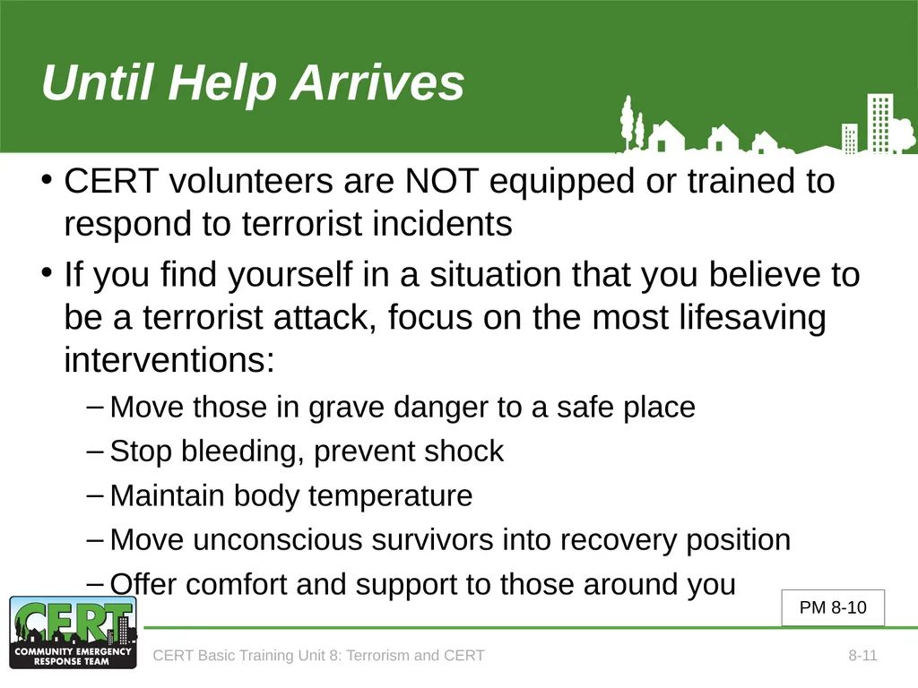 CERT Basic Training Terrorism and CERT CERT Basic - slide 13 of 22