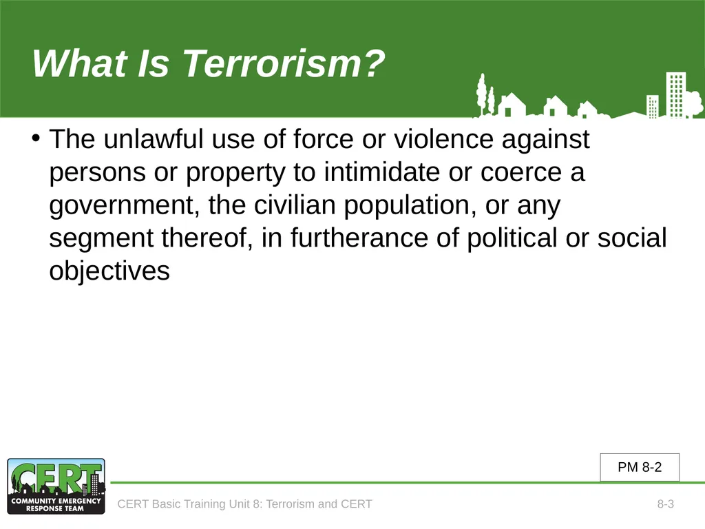 CERT Basic Training Terrorism and CERT CERT Basic - slide 5 of 22