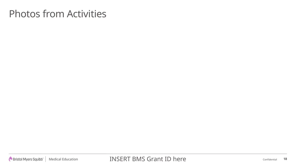 BMS Medical Education Outcomes Report Template - slide 18 of 18
