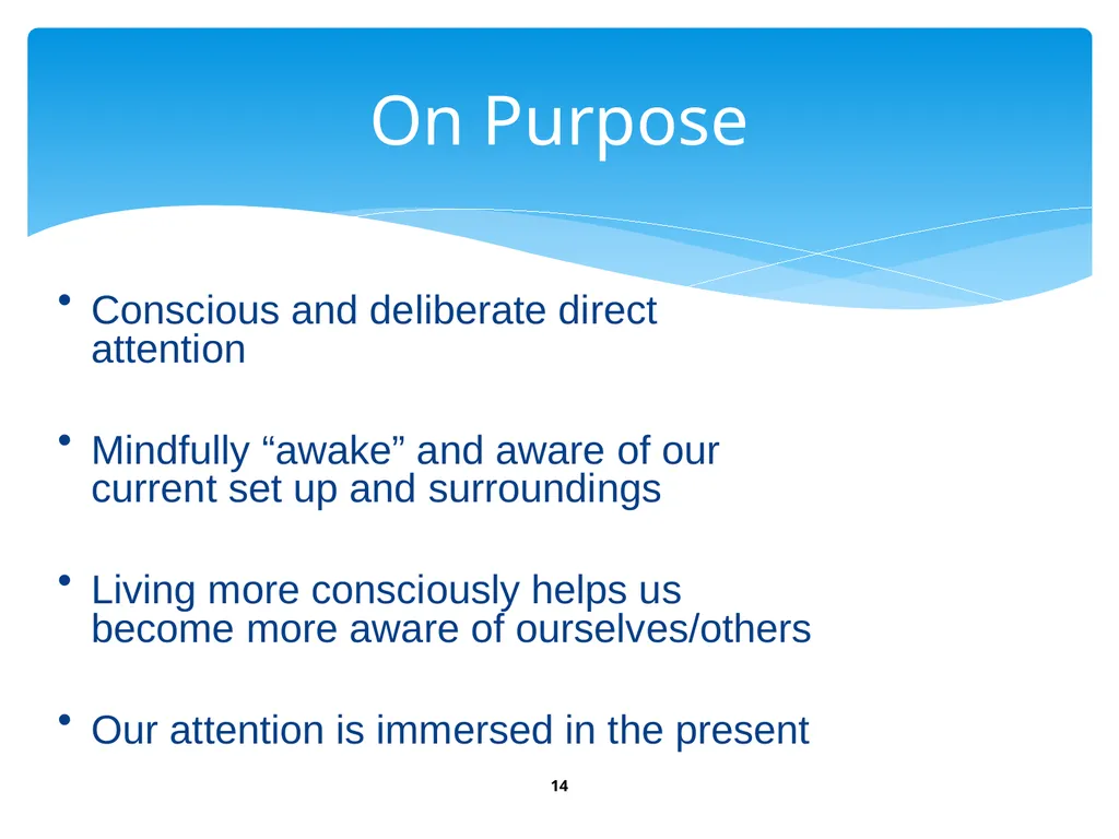Workplace Stress & Burnout: Mindfulness, an - slide 14 of 33