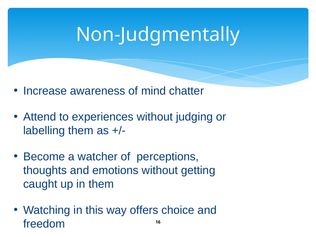 Workplace Stress & Burnout: Mindfulness, an - slide 16 of 33