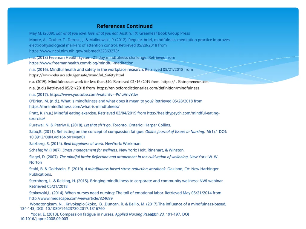 Workplace Stress & Burnout: Mindfulness, an - slide 33 of 33