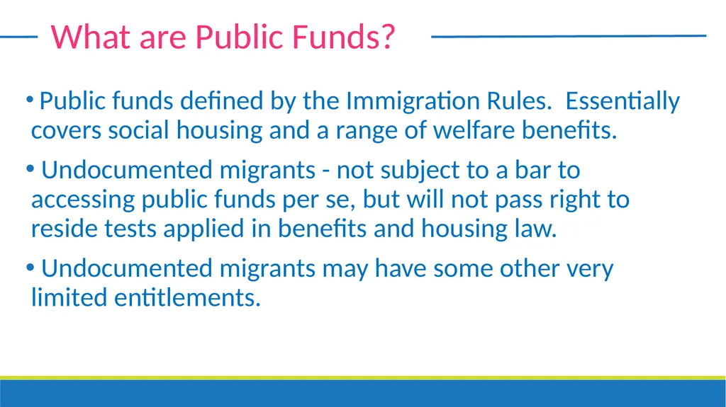 Undocumented migrants - Entitlements Bethan Lant - slide 4 of 19