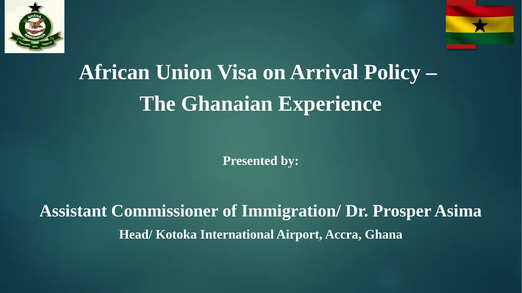 African Union Visa on Arrival Policy – The - slide 1 of 15