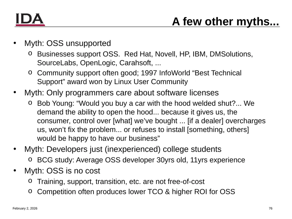 How to Open Source Dr. David A. Wheeler dwheeler @ - slide 76 of 82
