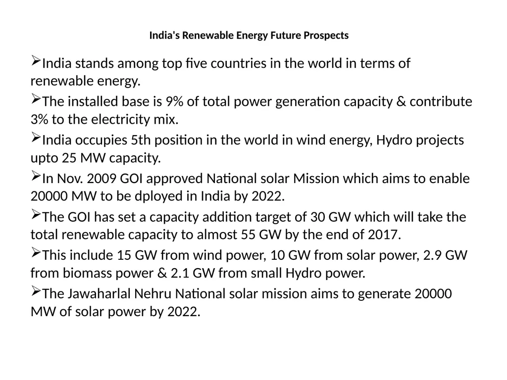 Energy Scenario in India CONTENT Introduction The - slide 13 of 17
