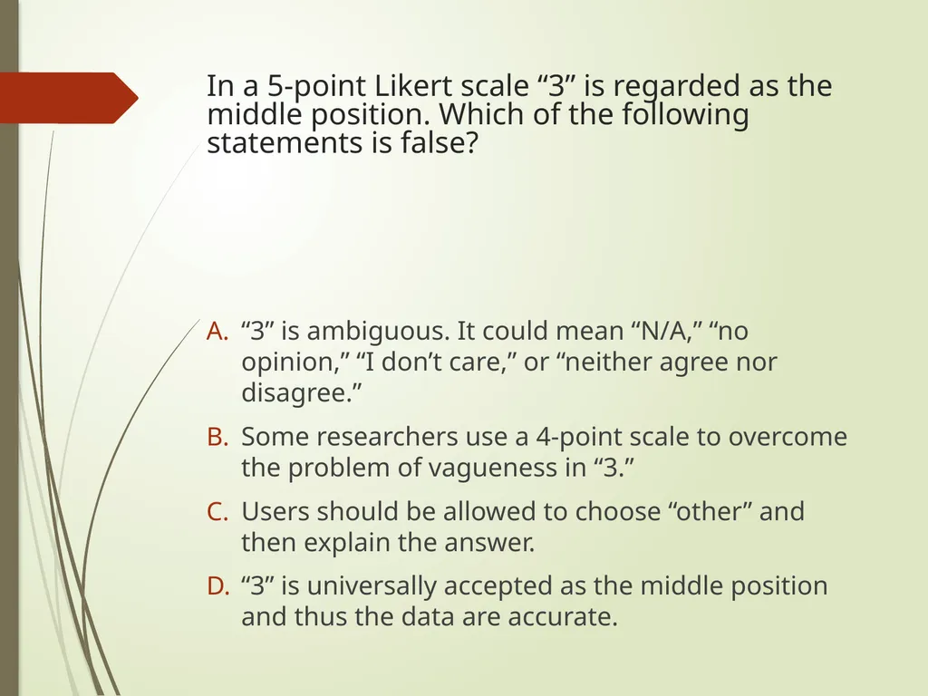 Quantitative design: Ungraded review questions - slide 10 of 13