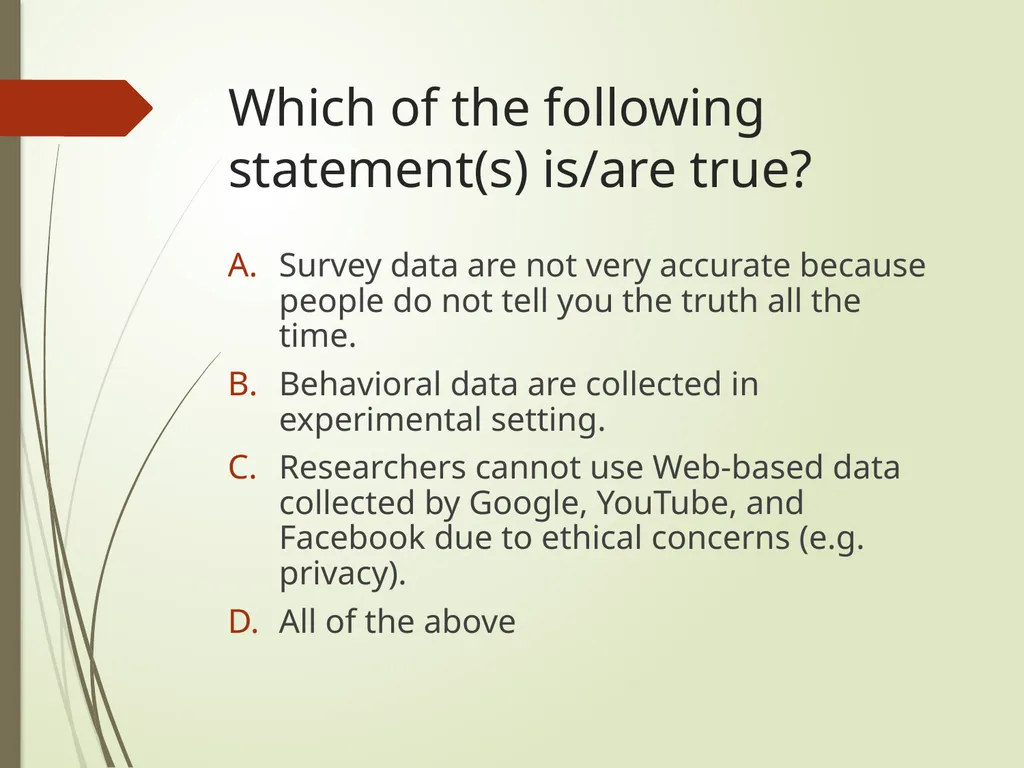 Quantitative design: Ungraded review questions - slide 13 of 13