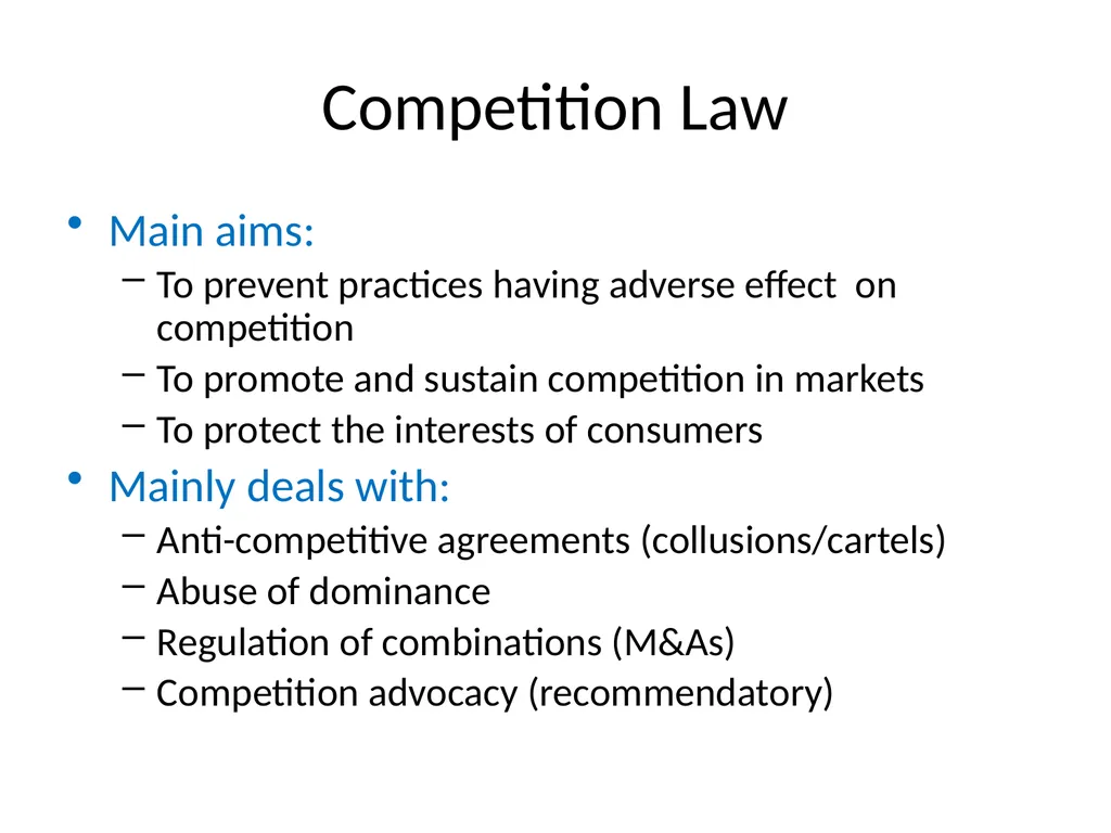 Competition Law/Policy and the Consequences for - slide 5 of 21