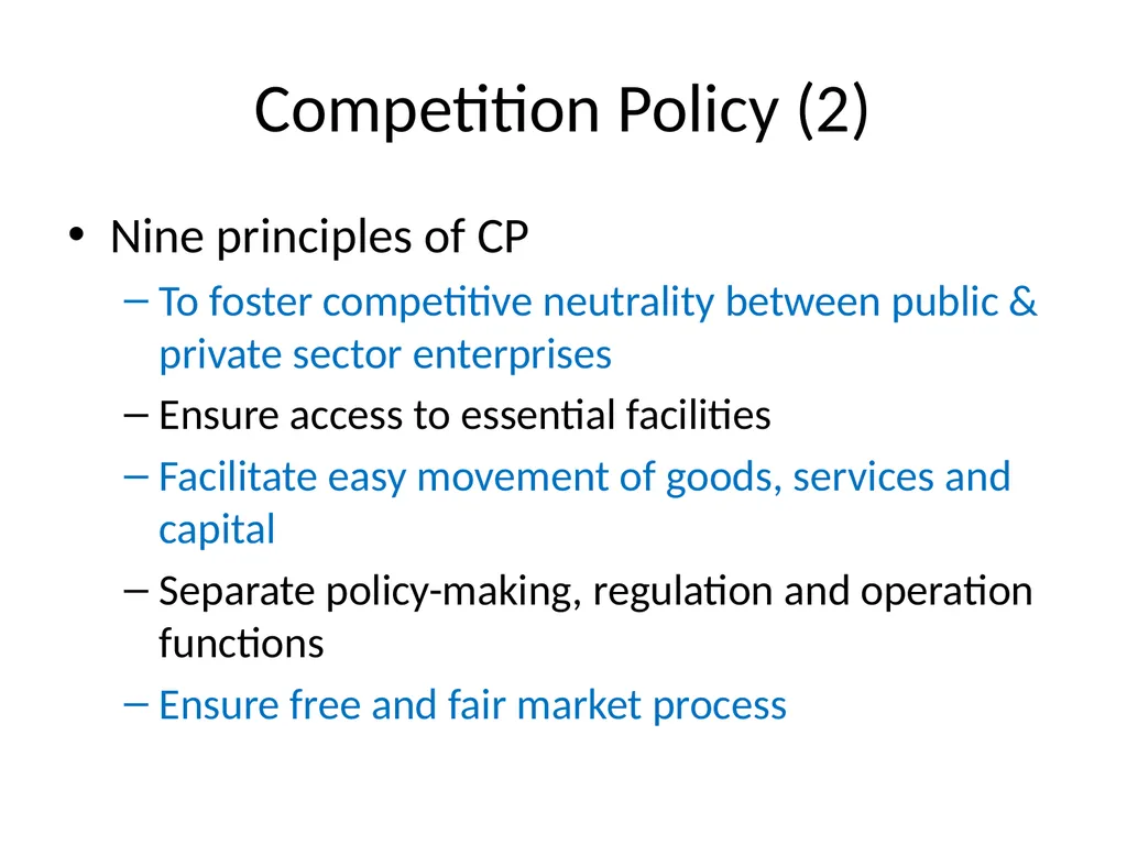 Competition Law/Policy and the Consequences for - slide 7 of 21