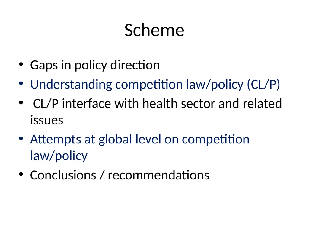 Competition Law/Policy and the Consequences for - slide 2 of 21
