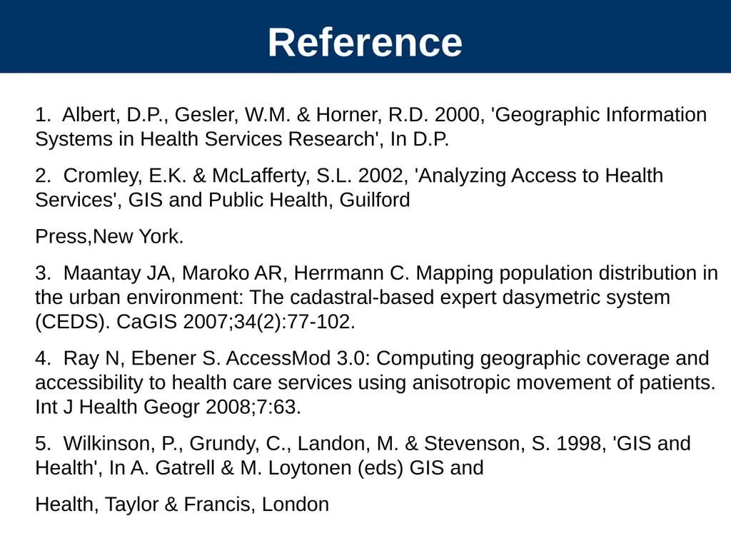 Measuring Geographic Accessibility with GIS-Tool: - slide 16 of 16