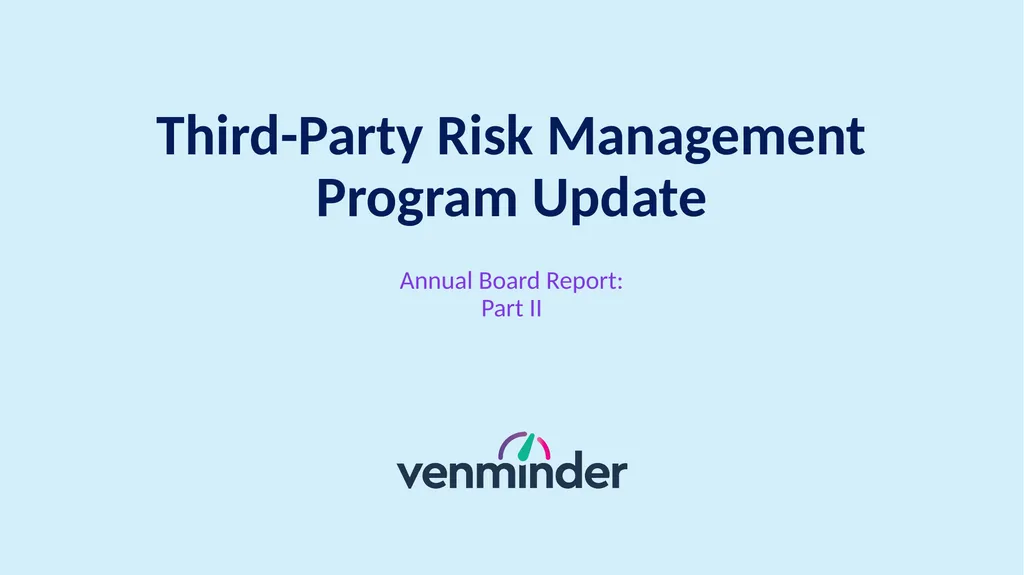 Annual Report Example Third-Party Risk Management - slide 14 of 23