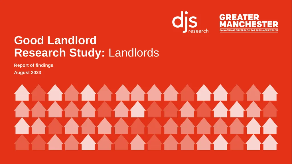 Good Landlord Research Study: Landlords Report of
