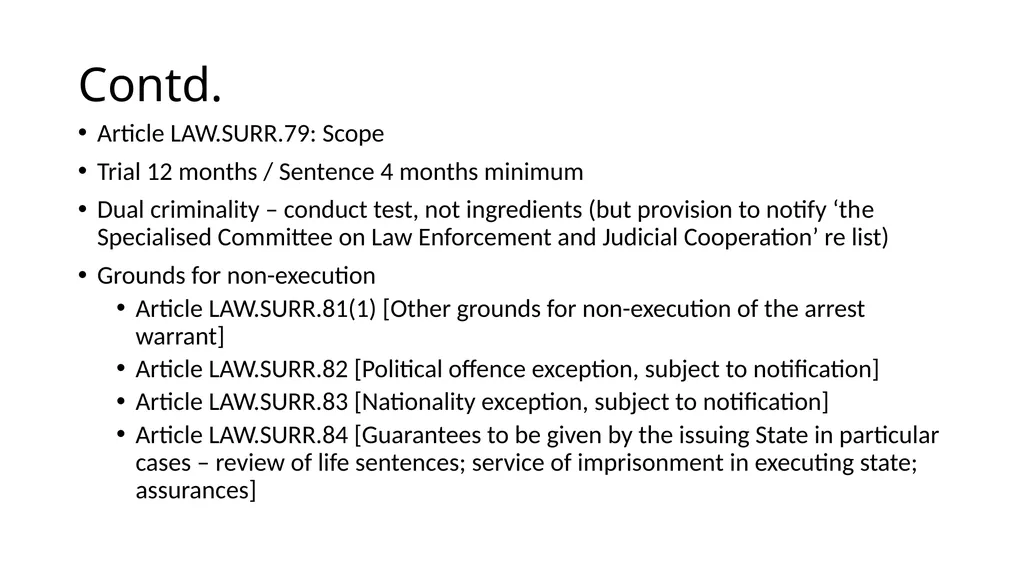 Extradition to Europe Past, Present, and Future - slide 10 of 12