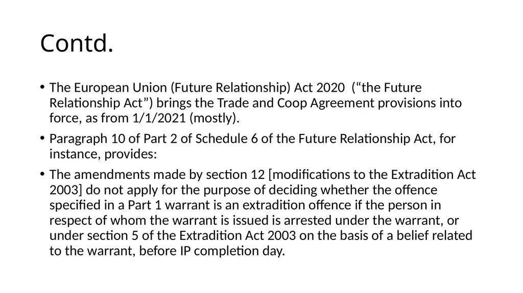 Extradition to Europe Past, Present, and Future - slide 7 of 12