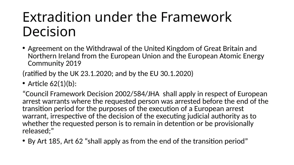 Extradition to Europe Past, Present, and Future - slide 2 of 12