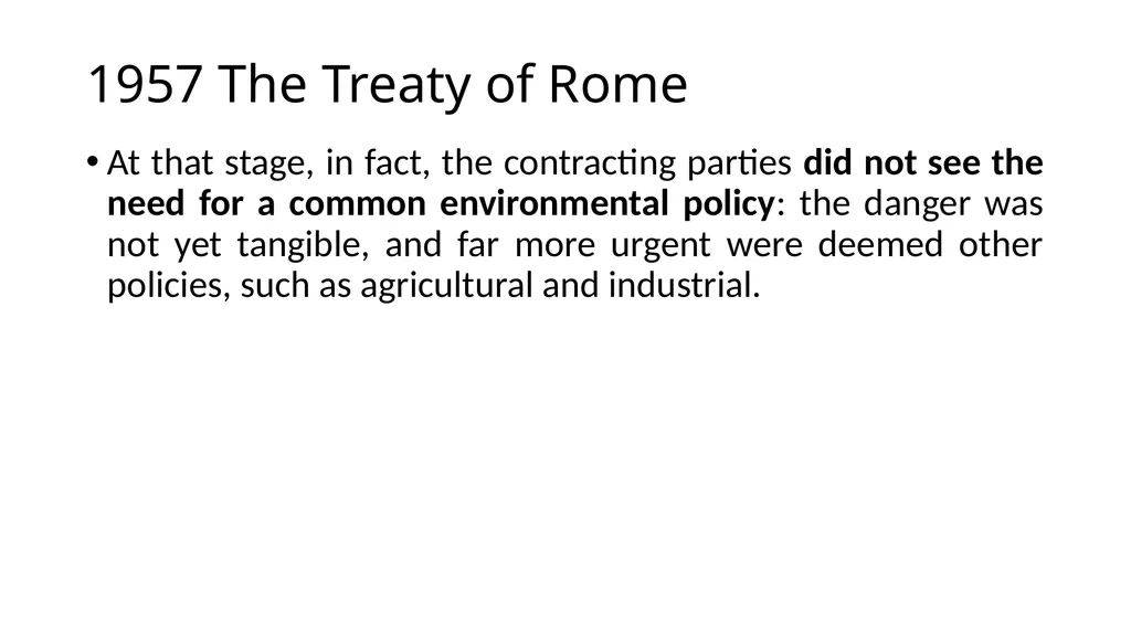 The development of European environmental law - slide 7 of 70