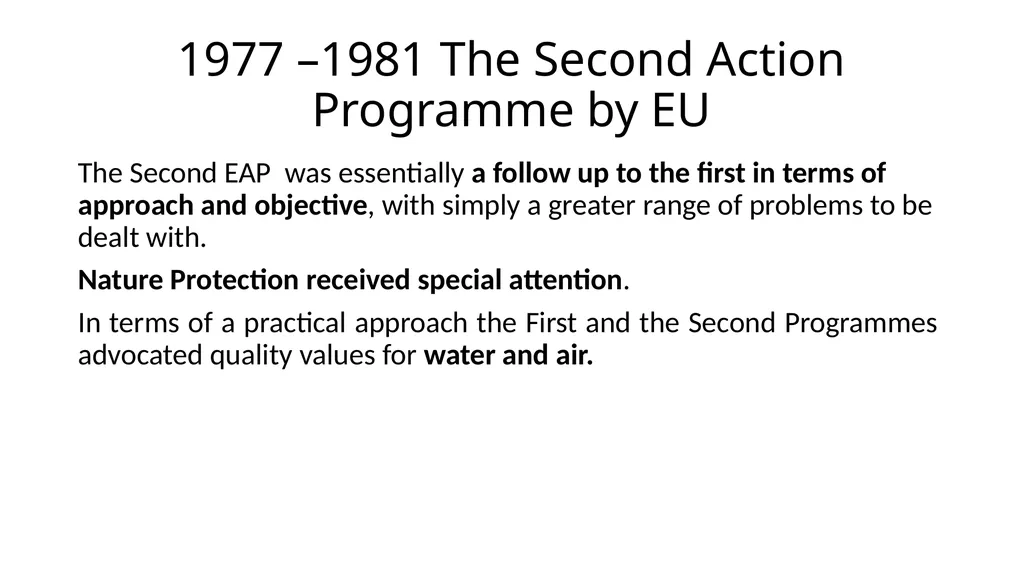 The development of European environmental law - slide 32 of 70