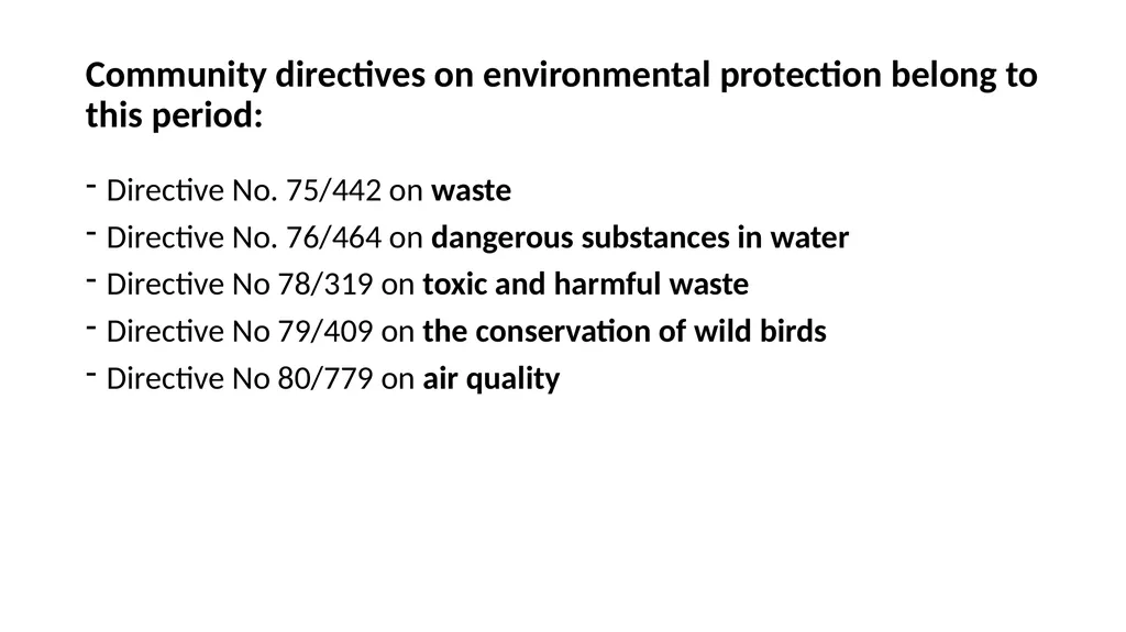 The development of European environmental law - slide 33 of 70
