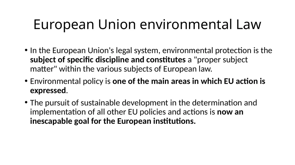 The development of European environmental law - slide 2 of 70