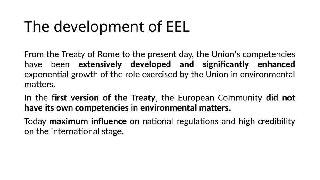 The development of European environmental law - slide 4 of 70