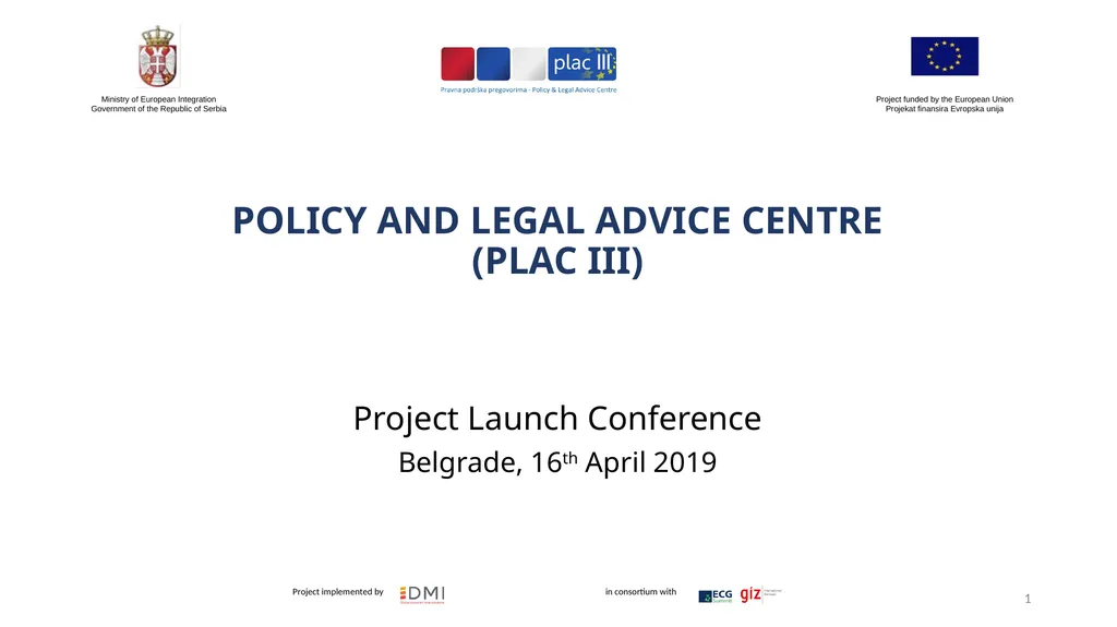 POLICY AND LEGAL ADVICE CENTRE (PLAC III) Project