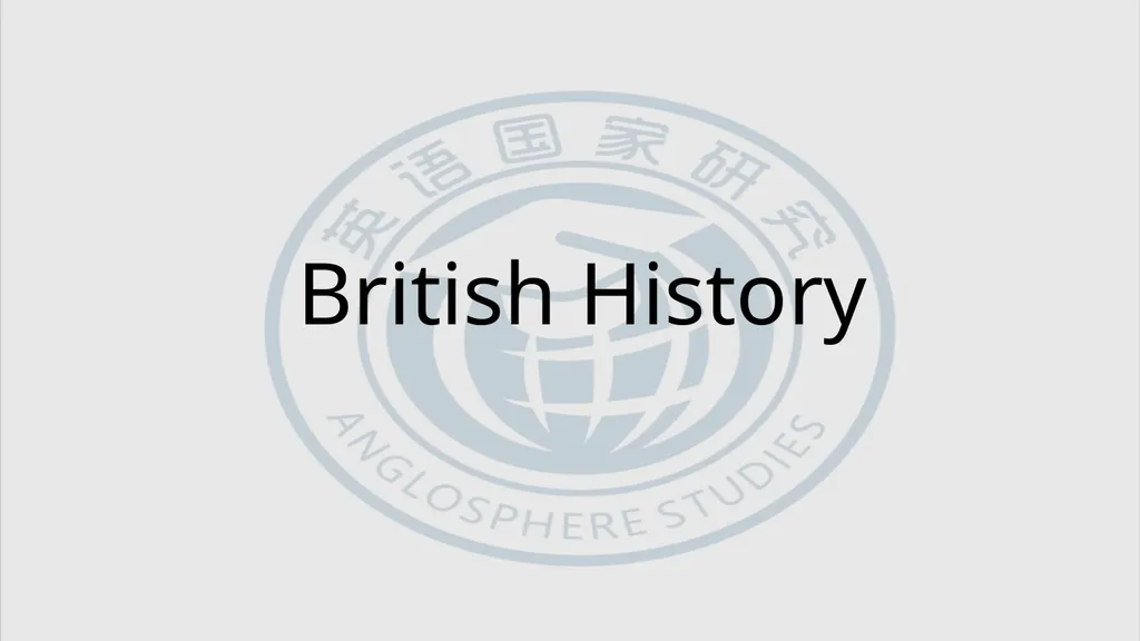 British History Part One The Early History of