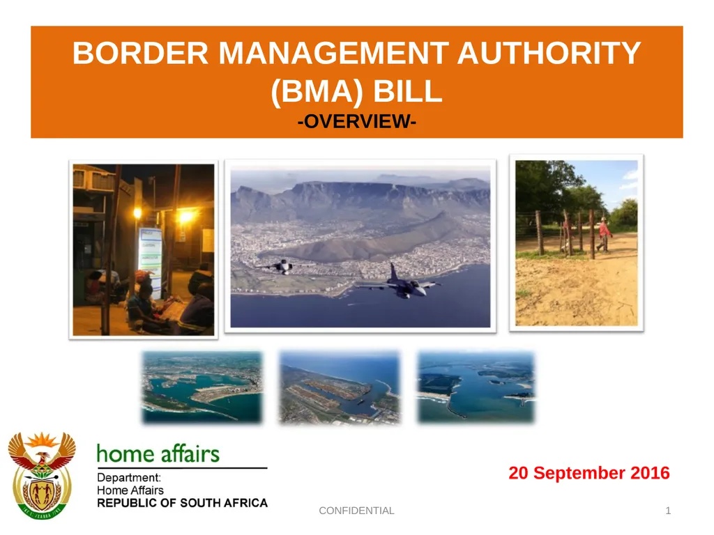 BORDER MANAGEMENT AUTHORITY (BMA) BILL -OVERVIEW- - slide 1 of 20