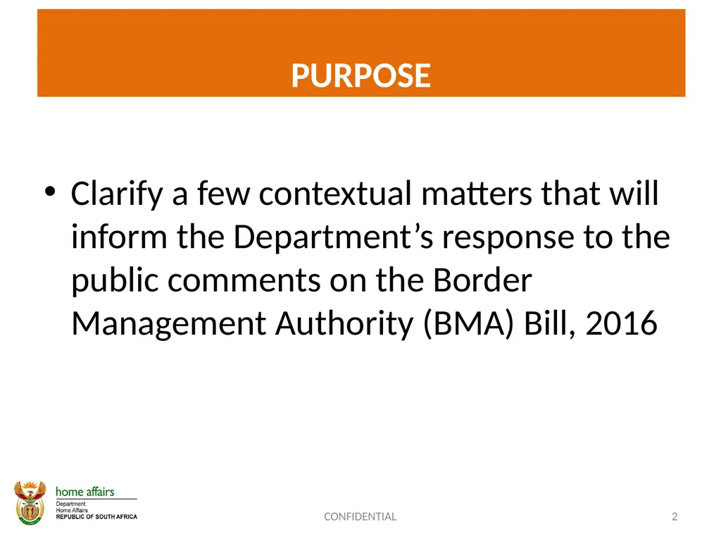 BORDER MANAGEMENT AUTHORITY (BMA) BILL -OVERVIEW- - slide 2 of 20