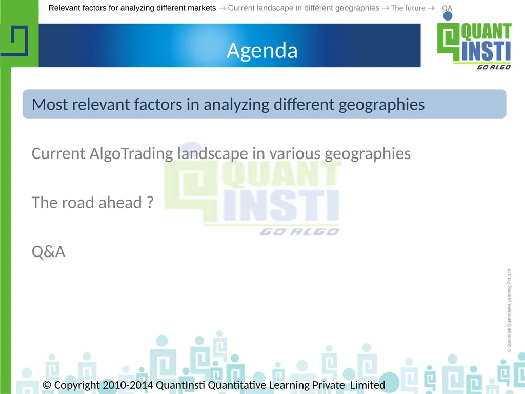 Algorithmic Trading in different geographies - - slide 3 of 59
