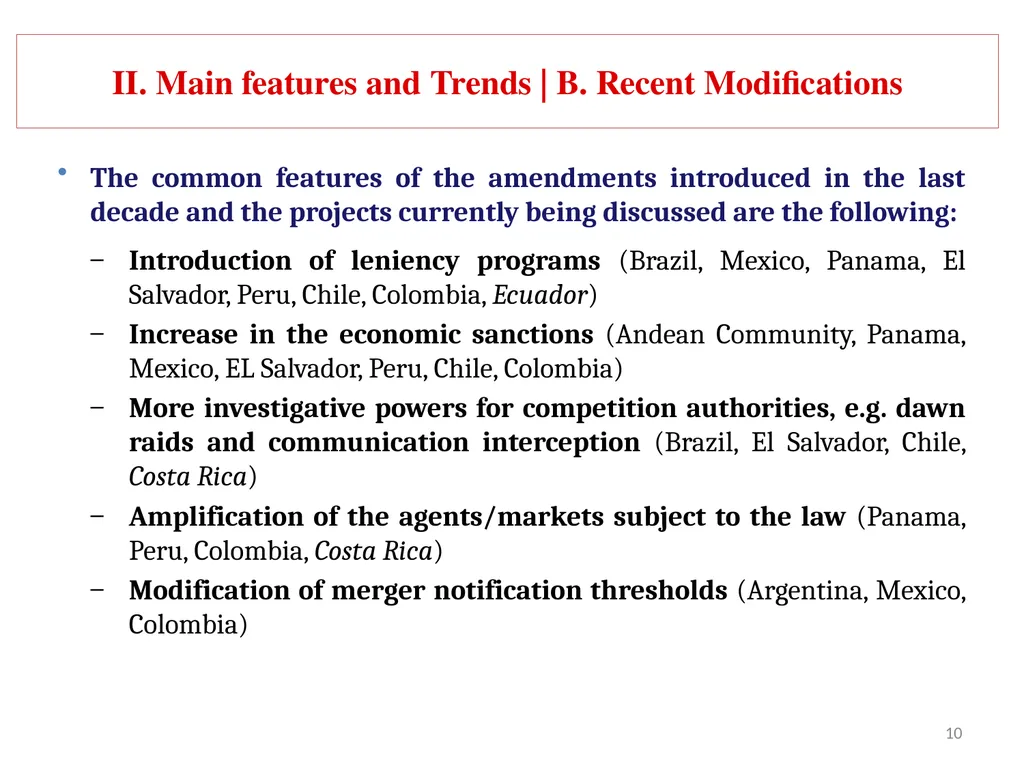 COMPETITION LAW IN LATIN AMERICA Main Feautures - slide 10 of 51