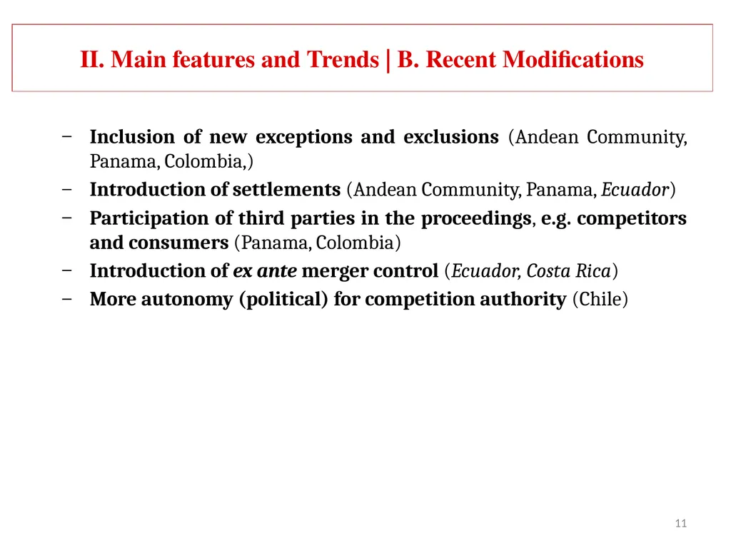 COMPETITION LAW IN LATIN AMERICA Main Feautures - slide 11 of 51