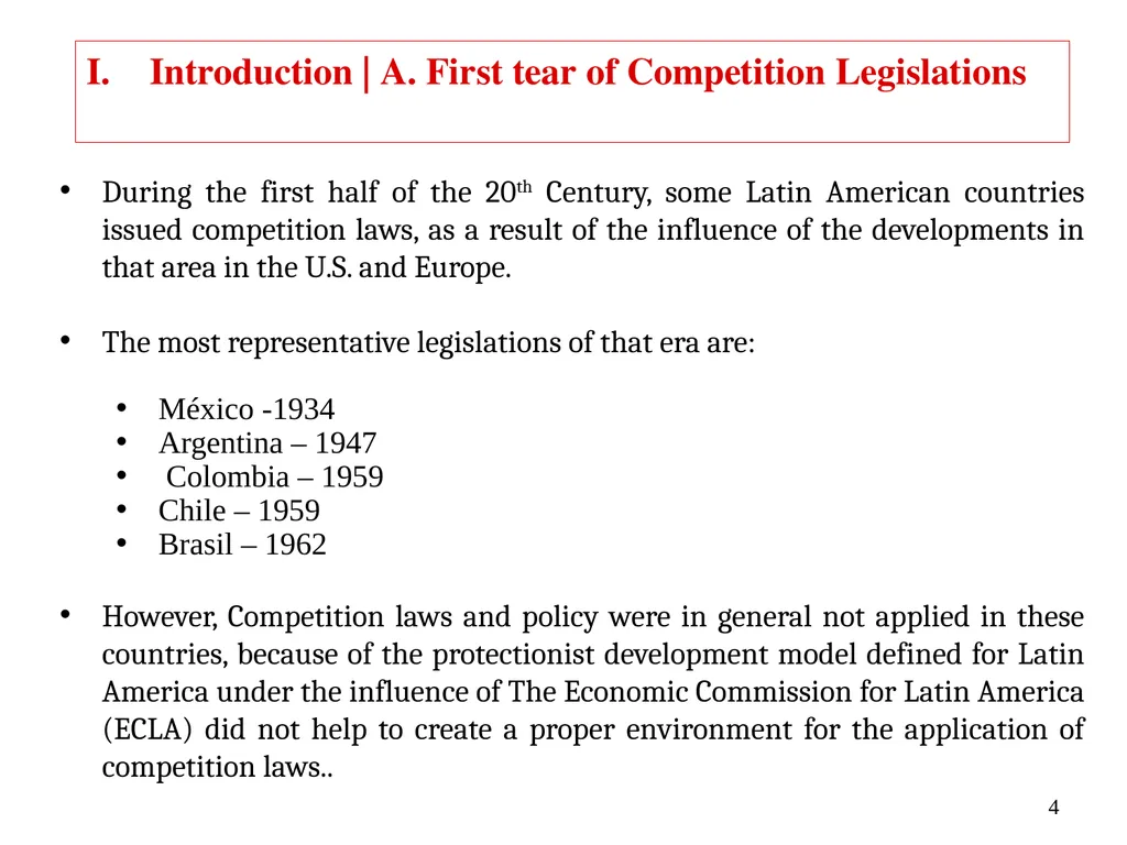 COMPETITION LAW IN LATIN AMERICA Main Feautures - slide 4 of 51