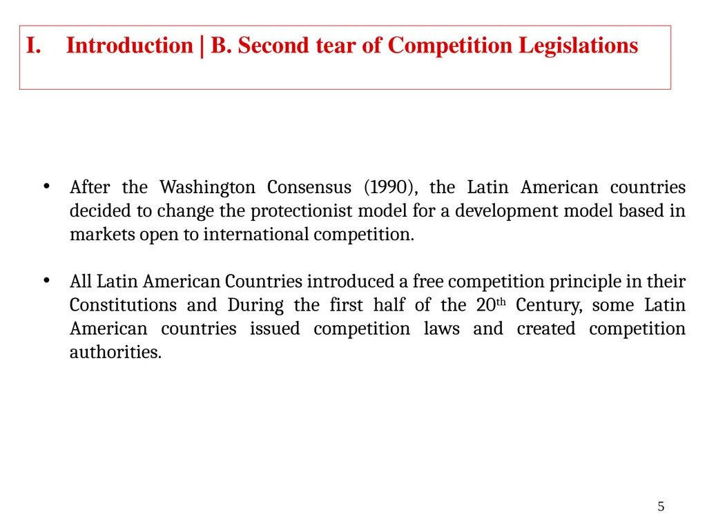 COMPETITION LAW IN LATIN AMERICA Main Feautures - slide 5 of 51