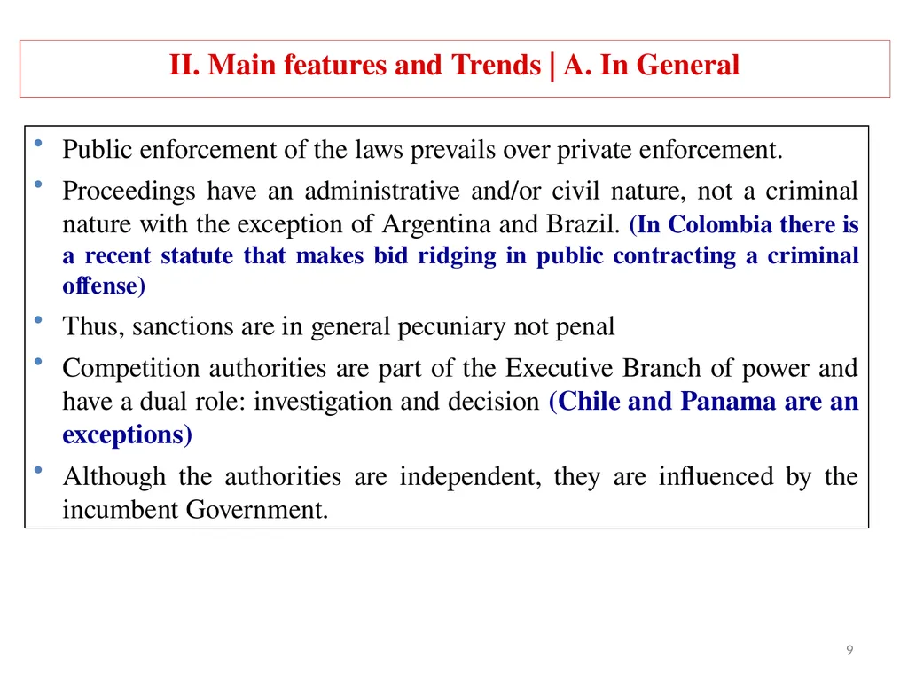COMPETITION LAW IN LATIN AMERICA Main Feautures - slide 9 of 51