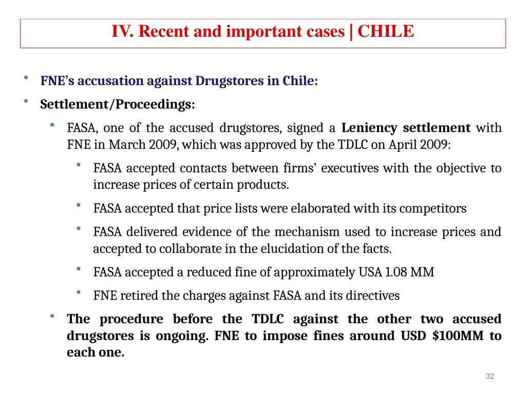 COMPETITION LAW IN LATIN AMERICA Main Feautures - slide 32 of 51