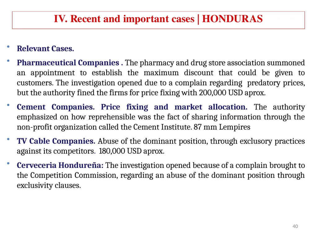 COMPETITION LAW IN LATIN AMERICA Main Feautures - slide 37 of 51
