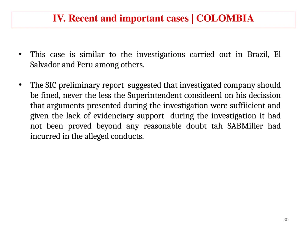 COMPETITION LAW IN LATIN AMERICA Main Feautures - slide 30 of 51