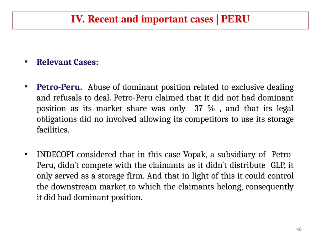 COMPETITION LAW IN LATIN AMERICA Main Feautures - slide 42 of 51
