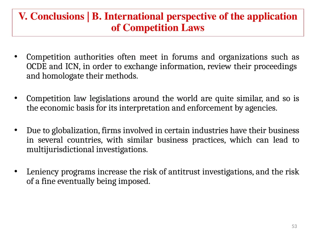 COMPETITION LAW IN LATIN AMERICA Main Feautures - slide 48 of 51